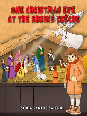 cover image of One Christmas Eve At the Shrine Crèche